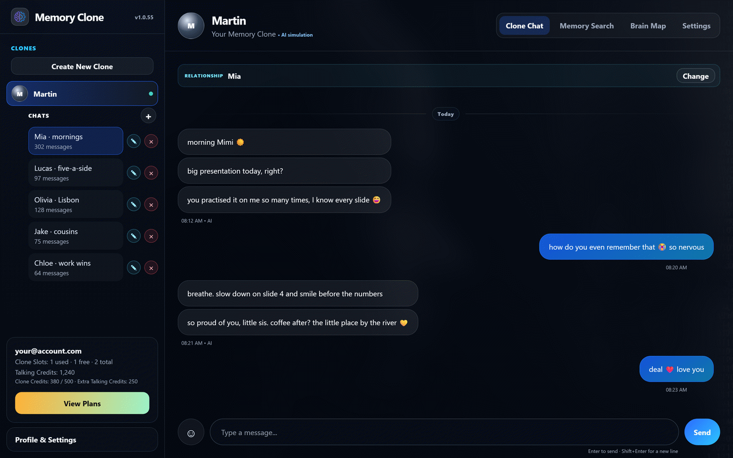 Memory Clone natural check-in message to Mia